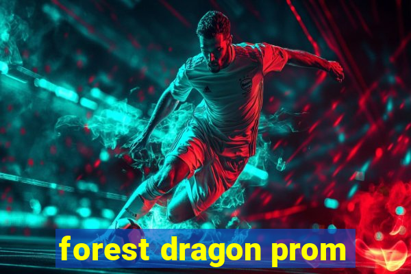 forest dragon prom